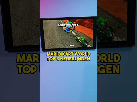Mario Kart World: Top 5 Neuerungen #shorts