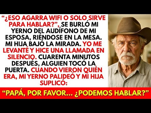 “¿Eso agarra Wi-Fi o solo sirve para escuchar?”Mi yerno se rió del audífono de mi esposa.Me levanté…