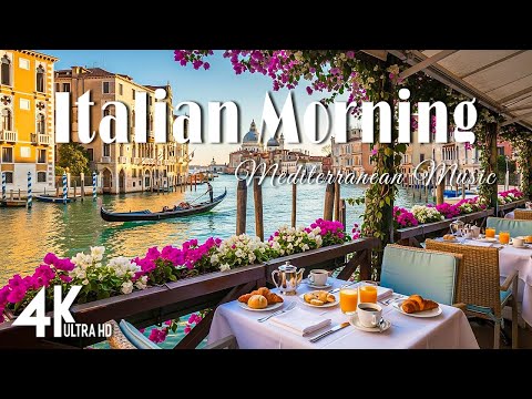 Morning Serenity in Italy ๐ 2+ Hours of Soothing Mediterranean Music & Sea Breeze