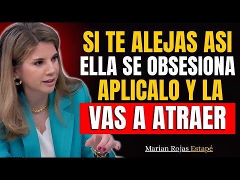 El tipo de distancia que hace que ella se vuelva OBSESIONADA CONTIGO 😳| Marian Rojas Estapé