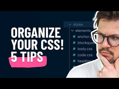 Get Your CSS Organized with These 5 Tips! (with Astro Example)