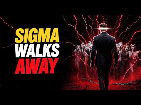 Why Sigma Males Walk Away First — And Leave Everyone Shocked