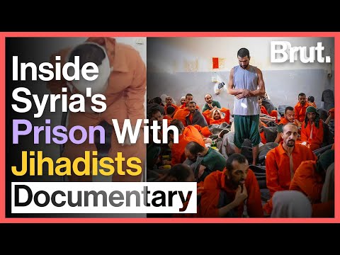 Brut Exclusive Coverage Of Life Inside An ISIS Prison