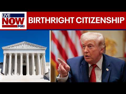 Supreme Court to hear birthright citizenship arguments