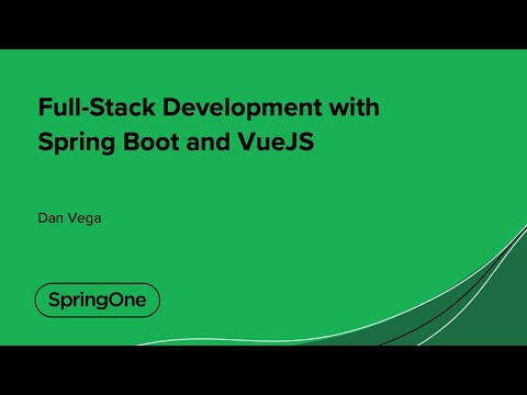 Full-Stack Development with Spring Boot and VueJS
