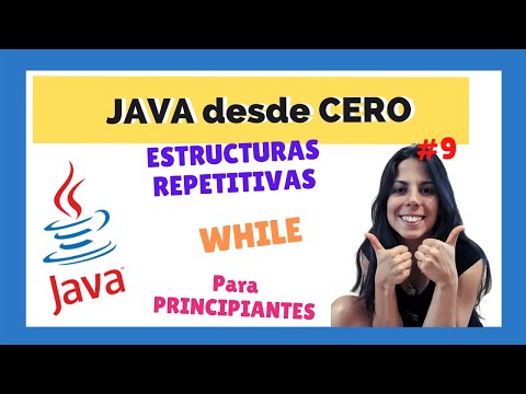 WHILE 🌀 REPETITIVE STRUCTURES 💻 | ☕ JAVA for BEGINNERS 🤓 | COMPLETE COURSE 2022 🚀 | #9