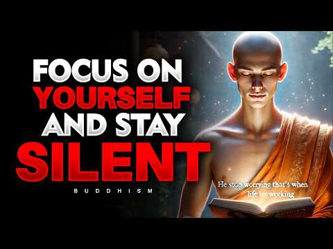 Focus on your own life and stay silent — not on others | Buddhism