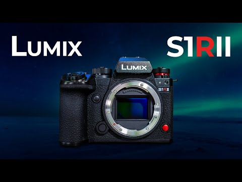 NEU! Lumix S1RII: Das Kamera Kraftpaket für alle