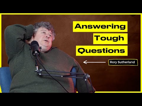 E96: Rory Sutherland Addresses Biggest Problems In The World // #CommonSensePod