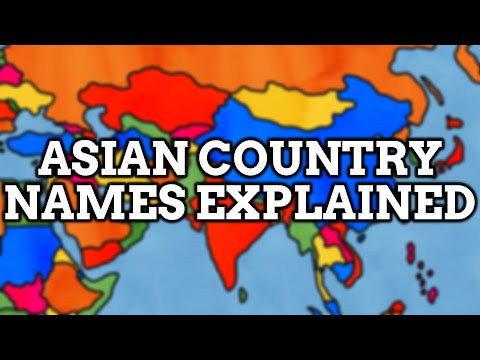 Asia’s Names Explained - Video Compilation