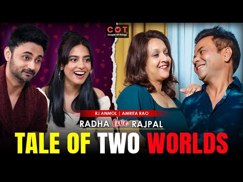 Surprise, Shock & Touching : Rajpal Yadav's Love Life I Amrita Rao I RJ Anmol I COT I Love Story