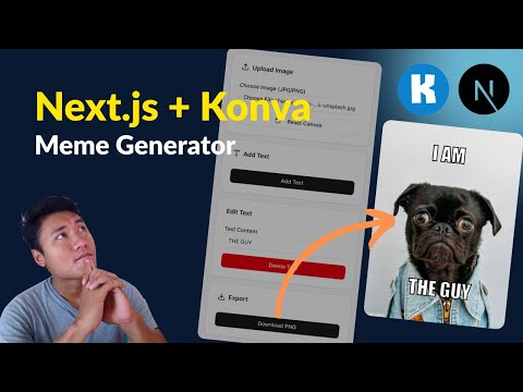 How to Build a Meme Generator App with Next.js & Konva | Drag Text, Upload Image, Export PNG