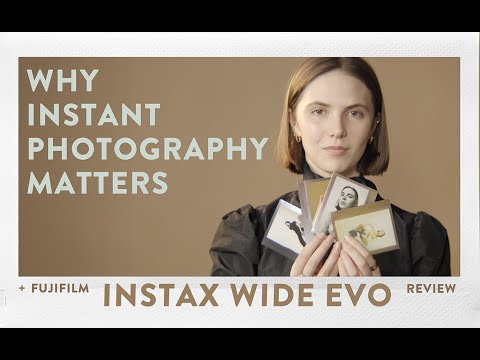 FUJIFILM INSTAX WIDE EVO | WHY INSTANT PHOTOGRAPHY MATTERS (+ Review)