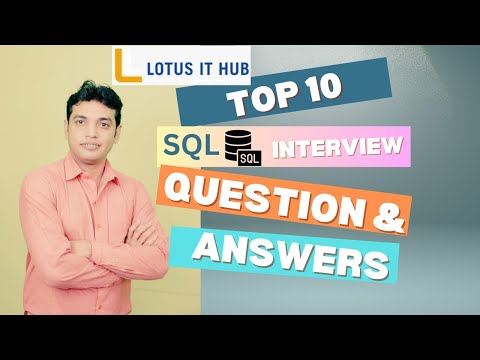 Top 10 SQL interview Questions and Answers | Frequently asked SQL interview questions