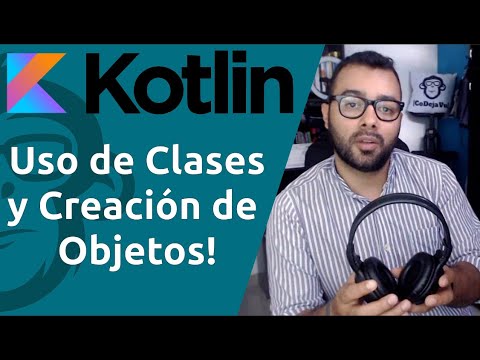 16. ✌ Uso de Clases e Introducción a la  👉 POO en KOTLIN 👈