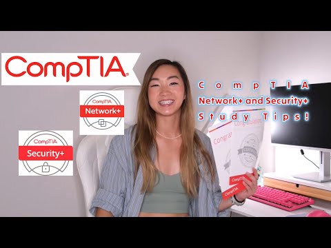 Tips for passing CompTIA Network+ and Security+ on your first try!