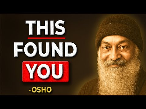 This OSHO Speech Was Meant for YOU to Hear… | Osho