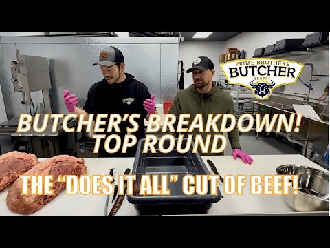 BEEF BREAKDOWN Top Round with the Brother's @PrimeBrothersButcherShoppe