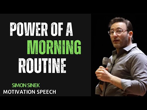 The Power of a Morning Routine || Best  Simon Sinek Motivational Speech|| #simonsinek