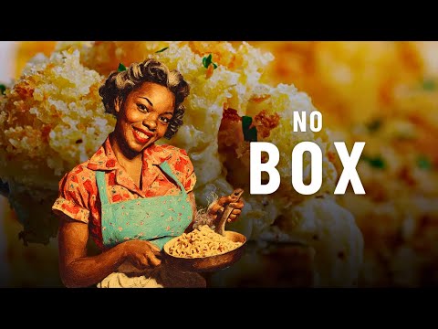 Why Black Folks BAKE Mac and Cheese