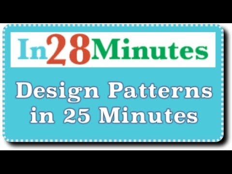 Introduction to Design Patterns in 25 Minutes