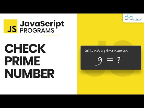Javascript Prime Number Program - How to Check if a Number is a Prime Number | JavaScript Program