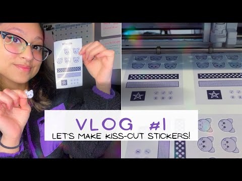 Vlog #1 | Making kiss cut stickers | Small business vlog