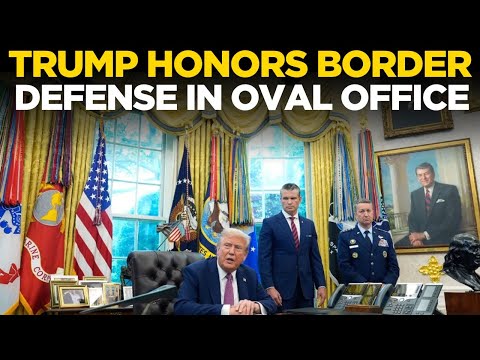 BREAKING NEWS LIVE: Trump Honors Border Defense Efforts at Oval Office Ceremony | Trump Live