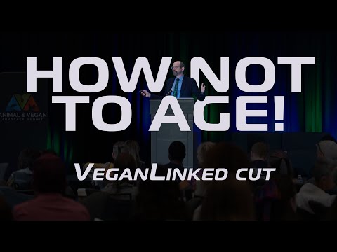 Intriguing Presentation on "How Not to Age" by Dr Greger in Los Angeles