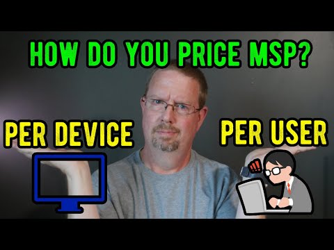 MSP's - Do you price your managed IT services per device or per user?