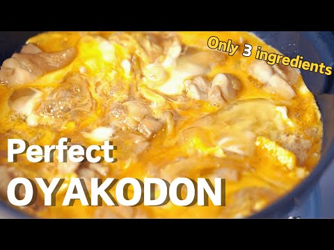 Make Delicious Oyakodon : Authentic with Only Three ingredients!