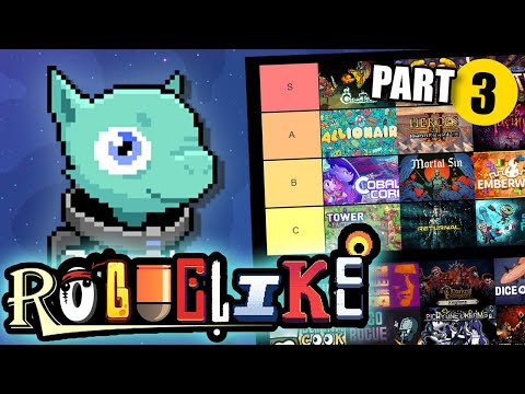 Ranking The Best DESIGNED Roguelikes (Part 3)