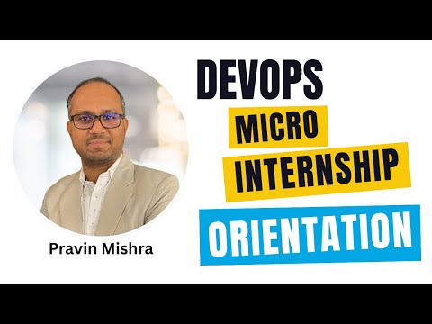 Orientation - DevOps Micro Internship Cohort 2 {6th December}