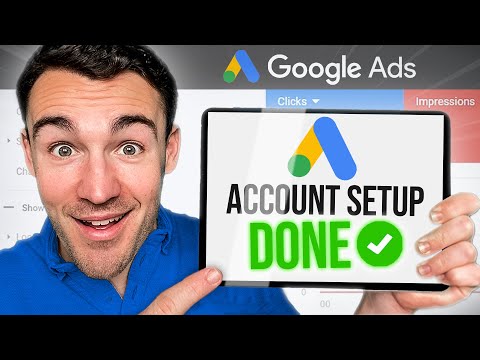 How To Set Up A Google Ads Account