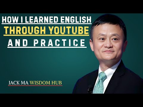 How I Learned English Through YouTube and Practice | Best Speech By Jack Ma