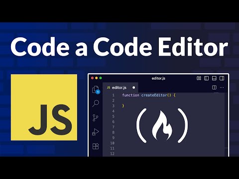 Code Your Own Code Editor – JavaScript, HTML, CSS Tutorial