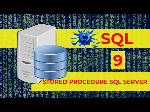 9 STORED PROCEDURE ⚡ Crear procedimientos almacenados en SQL Server ⚡ Curso de SQL Desde Cero 2022