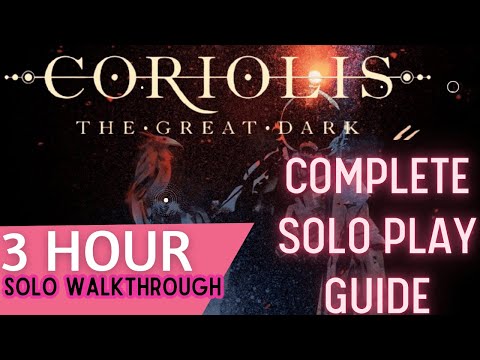 The Complete Solo Guide to Coriolis The Great Dark (Background, Rules Discussion, Solo Playthrough)