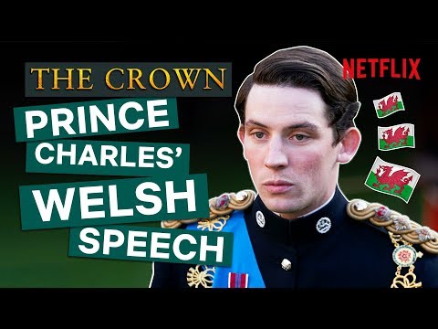 Prince Charles' Welsh Speech | The Crown