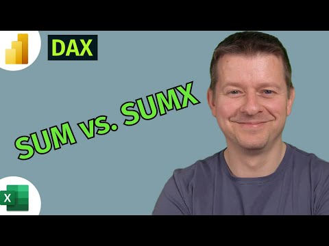 SUM oder SUMX? Welche DAX-Funktion ist die richtige?