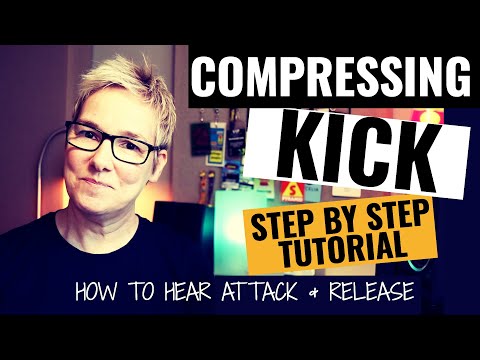 How To Compress Kick Drum - A Step By Step Tutorial (everything you need to know)