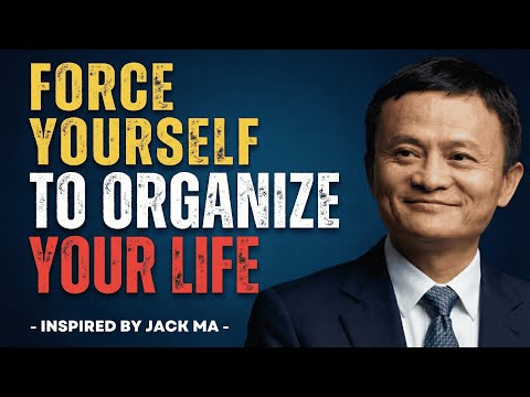 No One Is Coming to Save You... Organize Your Life | Jack Ma Inspired Motivation