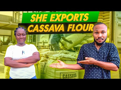 How she grows cassava, converts it to garri and flour for export and local trade