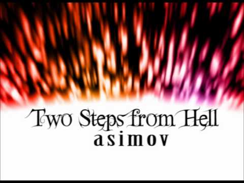 Two Steps From Hell - Asimov (Extended)
