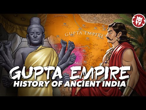 Gupta Empire - Golden Age of Classical India - Ancient Civilizations