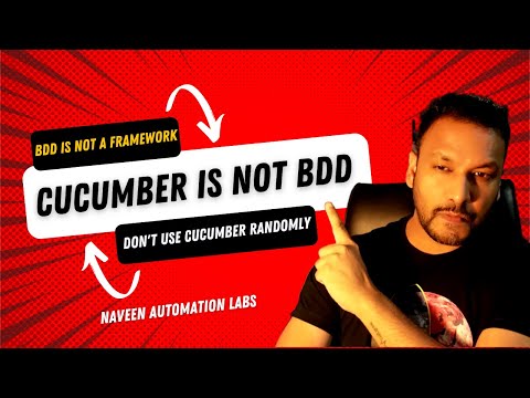 CUCUMBER IS NOT BDD & BDD IS NOT A FRAMEWORK