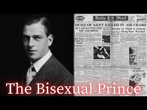 The SCANDALOUS Life and Tragic Death of Prince George, Duke of Kent | The Bisexual Prince #history
