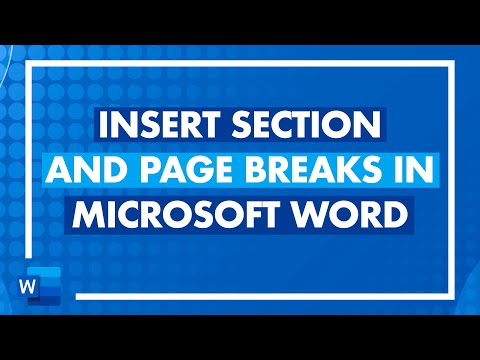 How to Insert Section and Page Breaks in Microsoft Word