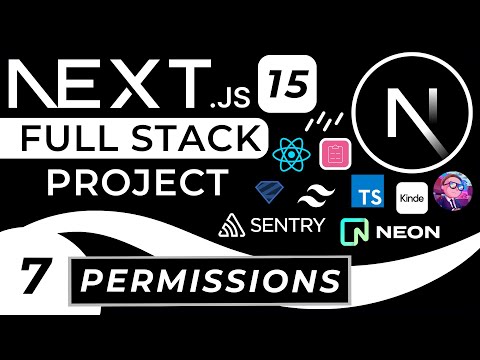 Permissions & Authorization in a Next.js Full Stack Project