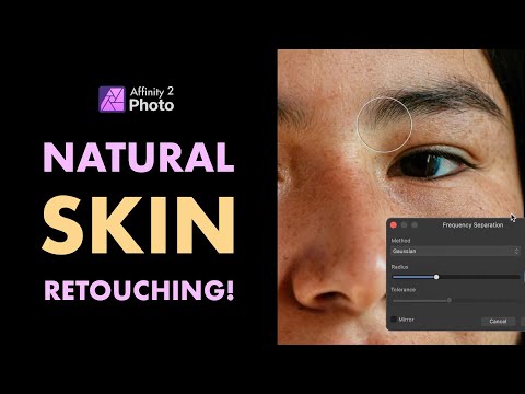 AFFINITY PHOTO 2: MASTER NATURAL SKIN RETOUCHING W/ FREQUENCY SEPARATION